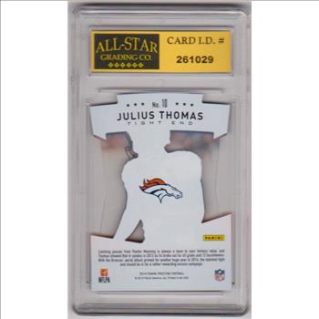 Graded 10 - Julius Thomas 2014 Panini Prestige All Fantasy Team #10 Card