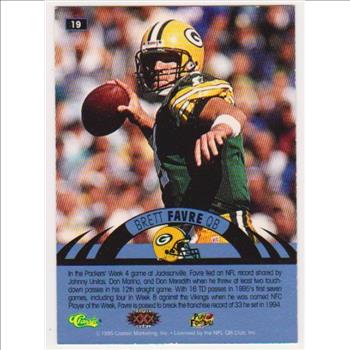 Only 499 Exist - Brett Favre 1996 Classic NFL Experience Printers Proof #19 Insert Card