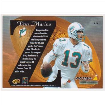1997 Zenith Z-Team Dan Marino #ZT2 Promo Card