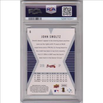 Graded PSA Gem Mint 10 - John Smoltz 2008 Upper Deck X #6 Card