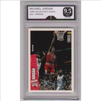 Graded Sigma Mint+ 9.5 - Michael Jordan 1996-97 Collector's Choice Spanish #23 Card