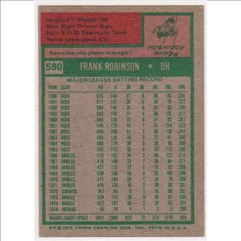 1975 Topps Frank Robinson #580 Card - HOF'er