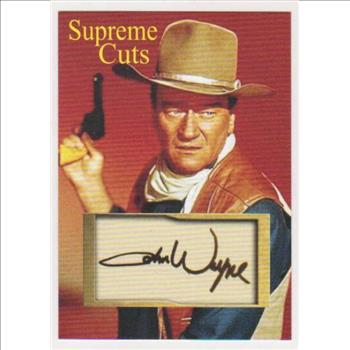 #45/50 Produced - John Wayne Supreme Cuts Facsimile Autograph Card