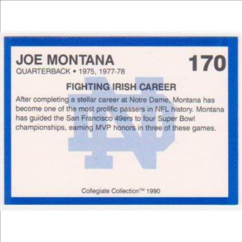 Joe Montana 1990 Notre Dame #170 Collegiate Collection Card