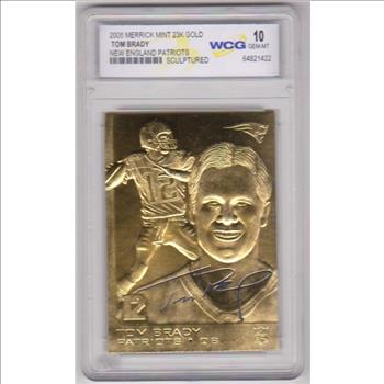 Graded Gem Mint 10 - Tom Brady 2005 Merrick Mint 23 Kt Gold Card