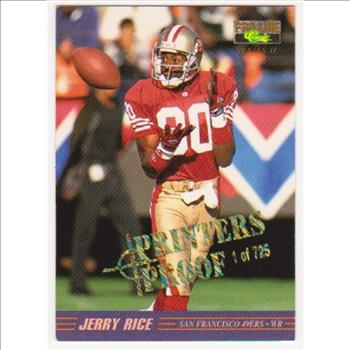 1 Of Only 725 Produced - Jerry Rice 1995 Pro Line Series II Printers Proof Insert Card