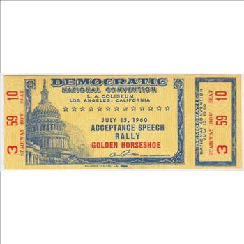 Unused Ticket - 1960 Democratic National Convention Ticket - John F. Kennedy Acceptance Speech Ticket