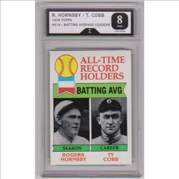 Graded Sigma 8 - Rogers Hornsby/Ty Cobb 1979 Topps All-Time Record Holders #414 Card