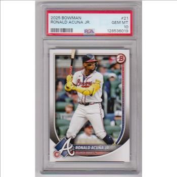 Graded PSA Gem Mint 10 - Ronald Acuna Jr. 2025 Bowman #21 Card