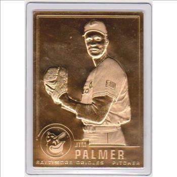 22 kt Gold - Jim Palmer 1996 Danbury Mint Gold Card - HOF'er