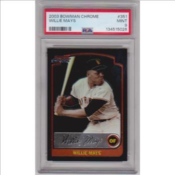 Graded PSA Mint 9 - Willie Mays 2003 Bowman Chrome #351 Card