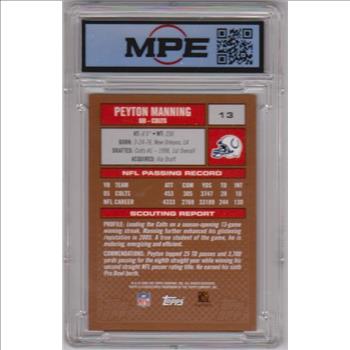 Graded MPE Mint 9 - Peyton Manning 2006 Topps Draft Picks #13 Card