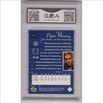 Graded Mint 9 - Peyton Manning 2000 SP Authentic #35 Card
