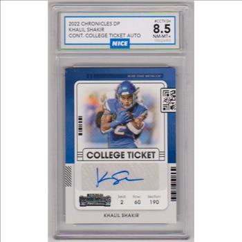 Graded Nice NM-MT+ 8.5 - Khalil Shakir 2022 Panini Chronicles Draft Picks College Ticket #CCT-KSH Certified Autographed Insert Card