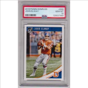 Graded PSA Gem Mint 10 - John Elway 2018 Donruss #300 Card