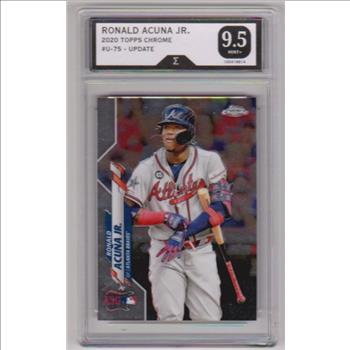 Graded Sigma Mint+ 9.5 - Ronald Acuna Jr. 2020 Topps Chrome Update #U-75 Card