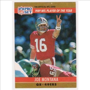 Error - JOE MONTANA 1990 Pro Set Wrong Back - HOFer