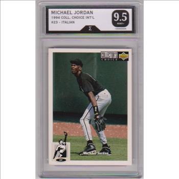 Graded Sigma Mint+ 9.5 - Michael Jordan 1994-95 Collector's Choice Italian #23 Card