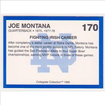 Joe Montana 1990 Notre Dame #170 Collegiate Collection Card