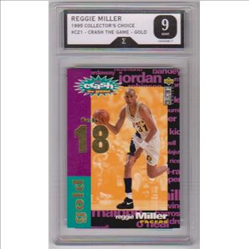 Graded Sigma Mint 9 - Reggie Miller 1995-96 Collector's Choice Crash The Game Gold #C21 Insert Card