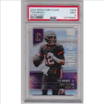 Graded PSA Mint 9 - Tom Brady 2024 Topps Signature Class Star Cast #SC-6 Card