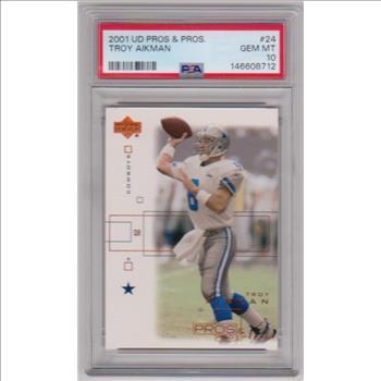 Graded PSA Gem Mint 10 - Troy Aikman 2001 Upper Deck Pros & Prospects #24 Card