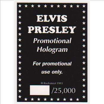 1993 Rockstreet Elvis Presley Hologram Promo - Only 25,000 Produced