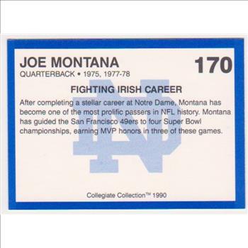 Joe Montana 1990 Notre Dame #170 Collegiate Collection Card