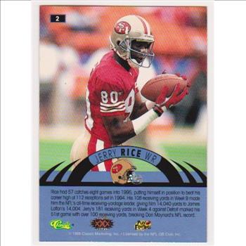 Only 499 Exist - Jerry Rice 1996 Classic NFL Experience Printers Proof #2 Insert Card