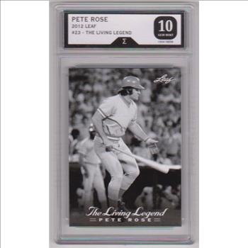 Graded Sigma Gem Mint 10 - Pete Rose 2012 Leaf The Living Legend #23 Card