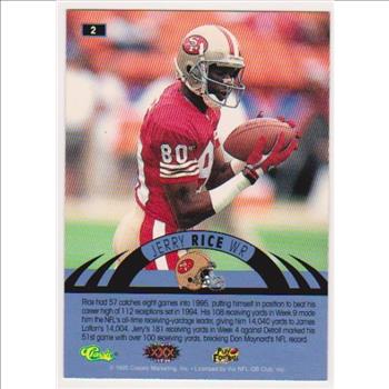 Only 499 Exist - Jerry Rice 1996 Classic NFL Experience Printers Proof #2 Insert Card