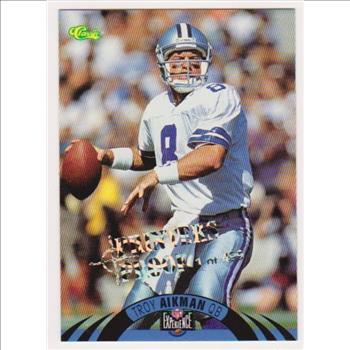 Only 499 Exist - Troy Aikman 1996 Classic NFL Experience Printers Proof #8 Insert Card