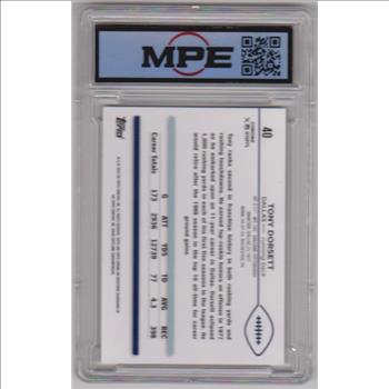 Graded MPE Gem Mint 10 - Tony Dorsett 2024 Topps Chrome #40 Card