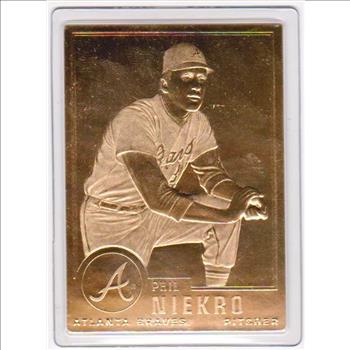 22 kt Gold - PHIL NIEKRO 1996 Danbury Mint Gold Card - HOF'er