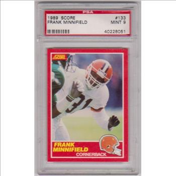 Graded PSA Mint 9 - Frank Minnifield 1989 Score #133 Card