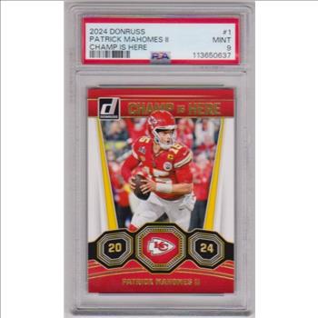 Graded PSA Mint 9 - Patrick Mahomes 2024 Donruss Champ Is Here #1 Card