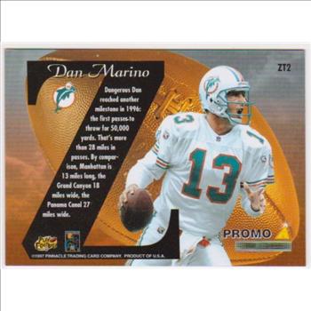 1997 Zenith Z-Team Dan Marino #ZT2 Promo Card