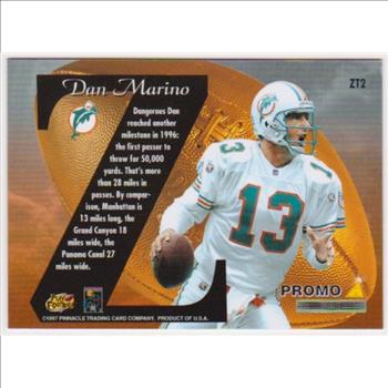 1997 Zenith Z-Team Dan Marino #ZT2 Promo Card