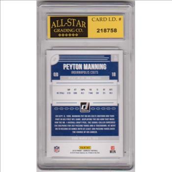 Graded 10 - Peyton Manning 2018 Donruss #84 Card
