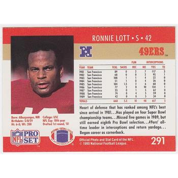 1990 Pro Set #291 Ronnie Lott Football Card - Hall Of Famer