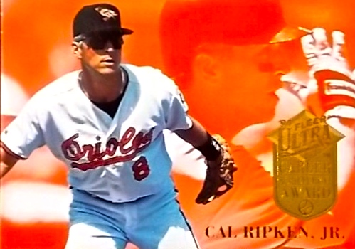 CAL RIPKEN JR ~ 1994 ULTRA ~ 