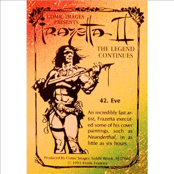 ARTIST: FRANK FRAZETTA ~ 1993 COMIC IMAGES ~ 