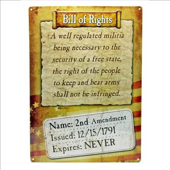 New 2nd Amendment Bill of Rights Sign