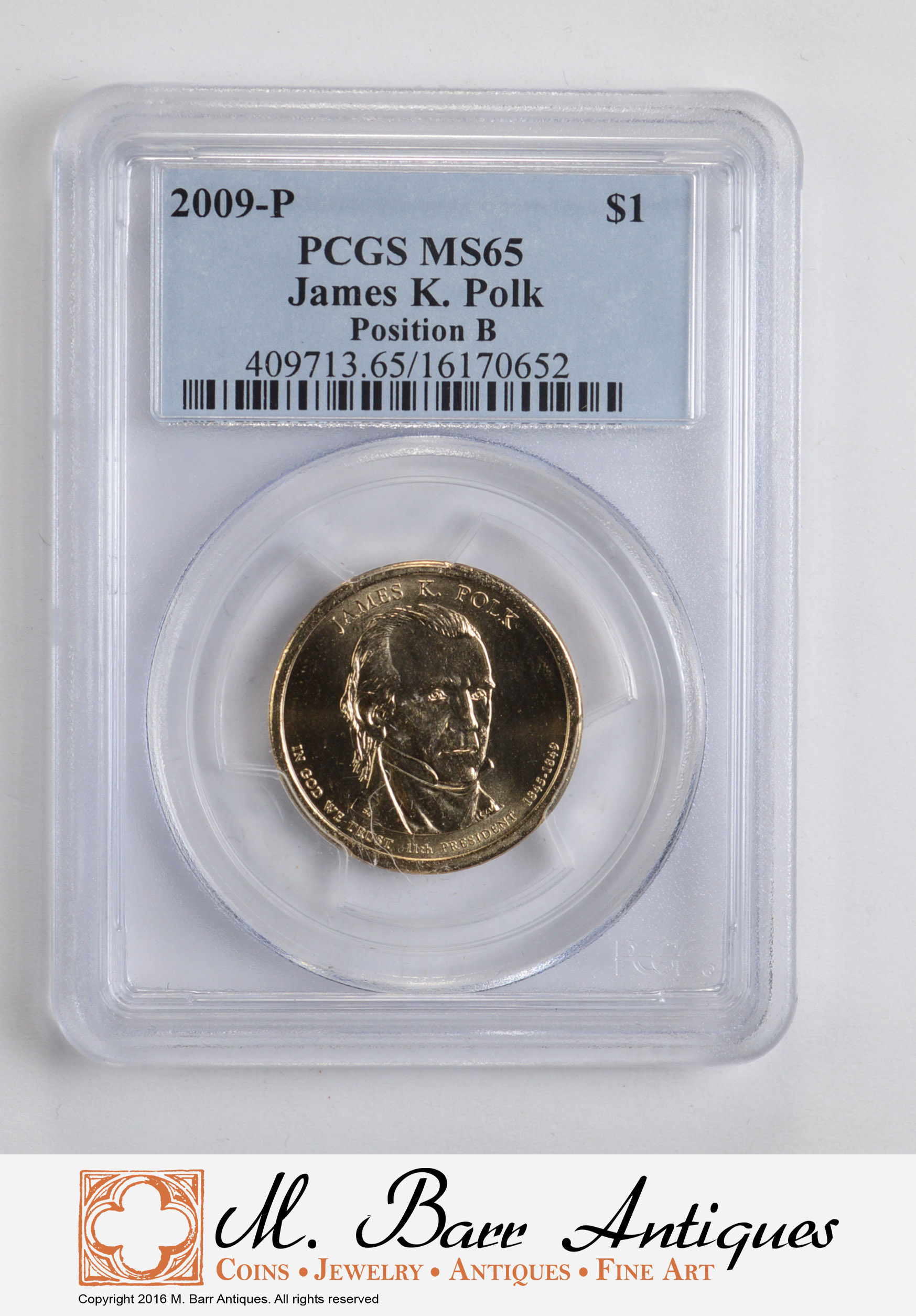 2009-P PCGS MS65 JAMES K POLK POSITION A