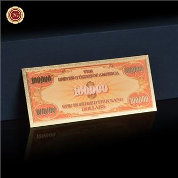 $100,000 United States - Largest Denomination - Tribute Bank Note