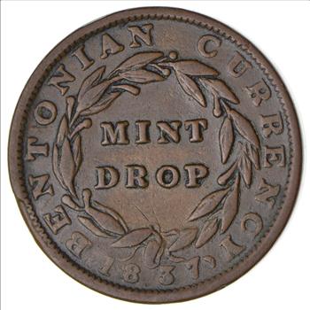 1837 Mint Drop Bentonian Currency Hard Times Token