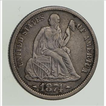 1874 Seated Liberty Silver Dime - Sharp