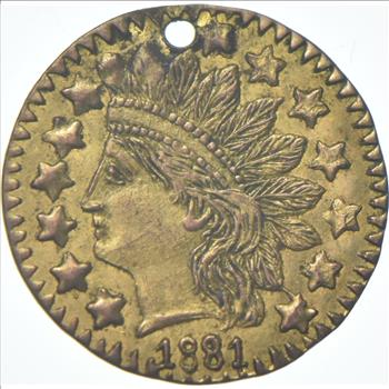 1881 Indian Head California Gold Quarter Dollar Round