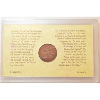 Genuine 1808 East India Company 10 Cash Coin Shipwreck Coin From the Shipwreck of Admiral Gardner January of 1809 (1994)