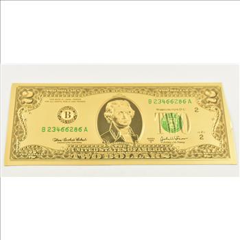 $2 Federal Reserve Note - 22K Gold Bank Note - Rare